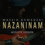 Afghan Despacito Nazaninam By Massih Acoustic Version 4K