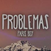 Problemas Paris Boy