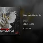 Gjiko Maybach Me Shofer