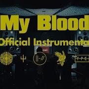 My Blood Instrumental