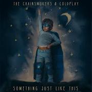 The Chainsmokers Coldplay Something Just Like This Extended Radio Edit