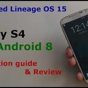 Optimized Lineageos 15 1 Android 8 1 0 Para Tu Samsung Galaxy S4