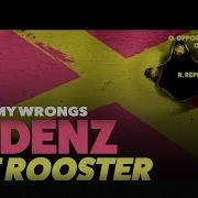 Dj Denz The Rooster Love Is A Team Sport