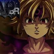 Rap Do Meliodas Assault Mode