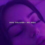 Don Toliver No Idea Roses Slowed Rewerb