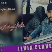 Ilkin Cerkezoglu Bomba Kayifda