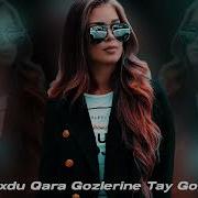 Yoxdu Qara Gozlerine Tay Gozel