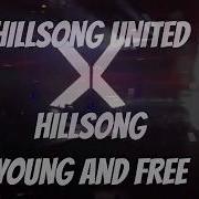 Hillsong United X Young And Free Live In Manila 2018 One Way Wake Alive Relentless