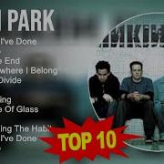 Linkin Park Linkin Park Greatest Hits Linkin Park Top 20 Best Song