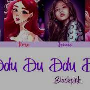 Nightcore Ddu Du Ddu Du 뚜두뚜두 Blackpink