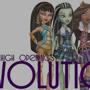 Monster High Opening Evolution