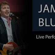 James Blunt Youre Beautiful Live Acoustic Performance