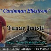 Canimdan Elesirem