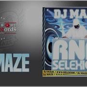 Dj Maze Intro Rnb Selexion Audio Stream