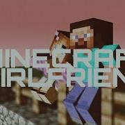 Mc Virgins Minecraft Girlfriend