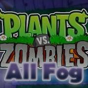 Fog Pvz