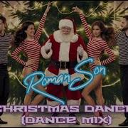 Roman Son Christmas Dance