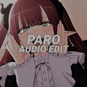 Paro Edit Audio