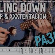Разбор Falling Down Lil Peep Xxxtentacion На Укулеле Табулатура
