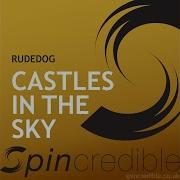 Rudedog Castles In The Sky