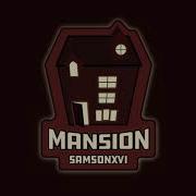 Roblox Mansion Ost