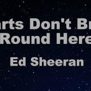 Hearts Don T Break Round Here Ed Sheeran Karaoke With Guide Melody Instrumental