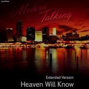 Modern Talking Heaven Will Know Extended Version Mixed By Soundmax