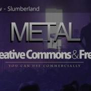 Amoebacrew Slumberland Metal 101 Creative Commons Music