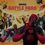 Fortnite Chapter 2 Season 2 Music Battle Pass Screen Theme Fortnite Soundtrack Ost