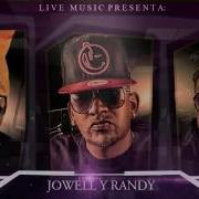 La Vecina Feat Jowell Randy