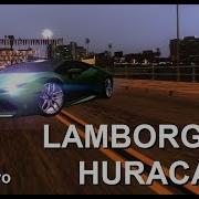 Lamborghini Huracan Sound Mod For Gta Sa