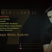 Samir Ilqarli Basa Bela Remix 2019