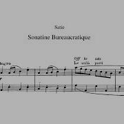 Eric Satie Sonatine Bureaucratique