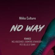 No Way Feat Housenick Housenick Remix