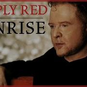 Sunrise Simply Red