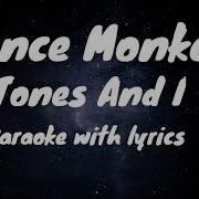 Dans Monkey Tones And I Marimba Remix