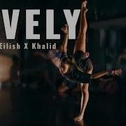 Lovely Billie Eilish Khalid Paris Cavanagh Choreography