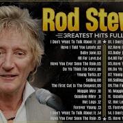 Rod Stewart Greatest Hits Full Album Best Song Of Rod Stewart