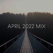 Dmitry Molosh April 2022 Mix