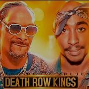 Snoop Dog Ft 2 Pac Death Row Kings Legendary West Azzaro 2025