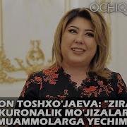 Azizaxon Toshxo Jaeva Zirapcha Shukuronalik Mo Jizalari Va