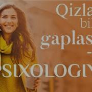 Qizlar Bilan Gaplashish Psixologiyasi