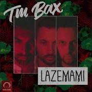 Tm Bax Lazemami