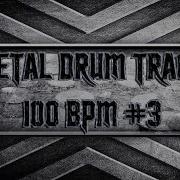 Metal Drum Track 100 Bpm