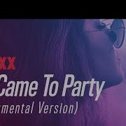 Basixx We Came To Party Instrumental Version