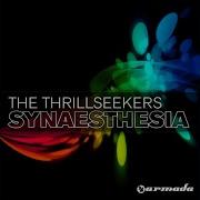 The Thrillseekers Synaesthesia En Motion Radio Edit