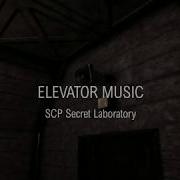 Scp Secret Laboratory Ost Elevator Music