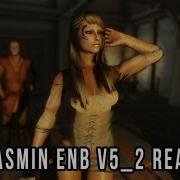 Skyrim Enb Presets Jasmin Enb V5 2 Real