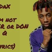 Dax Torylanez I M Not Joyner Or Donq Diss Lyrics