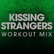 Power Music Workout Kissing Strangers